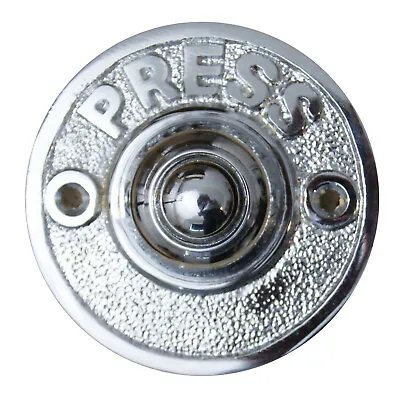 Vintage Door Bell Push Button 'Press' Round Chrome 60mm Diameter • £11.99