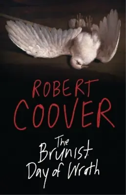 Robert Coover The Brunist Day Of Wrath (Paperback) (US IMPORT) • £24.31