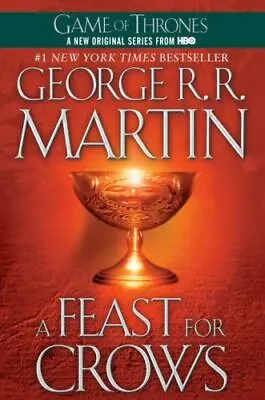 A Feast For Crows; A Song Of Ice And Fire Boo- 9780553582031 Martin Paperback • $4.34