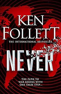 Never: Ken Follett Follett Ken Used; Good Book • £2.98