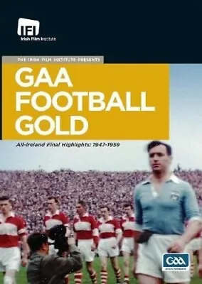 GAA Football Gold - All-Ireland Final Highlights: 1947-1959 DVD • £7.99