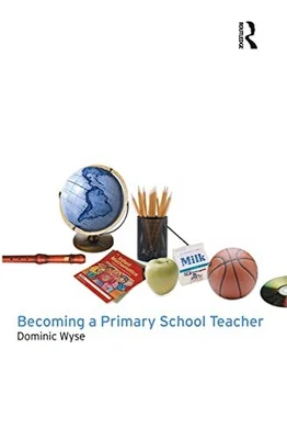 £5.49 • Buy Becoming A Primary School Teacher By Wyse, Dominic Paperback Book The Cheap Fast