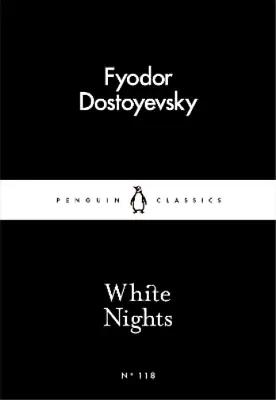 Fyodor Dostoyevsky White Nights (Paperback) Penguin Little Black Classics • $7.41