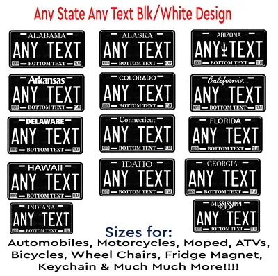 Blk White Any Text Personalize License Plate Metal Tag Auto Car Bike ATV Bicycle • $16.99