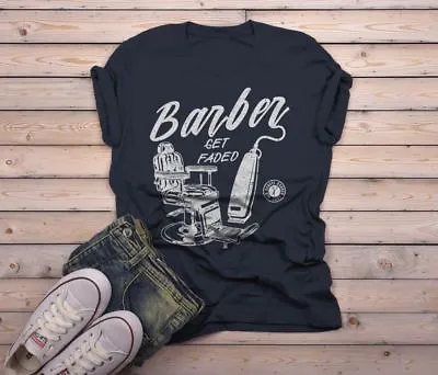 Men's Barber T-Shirt Get Faded Vintage Tee Chair Clippers Barbers Shirt • $21.20