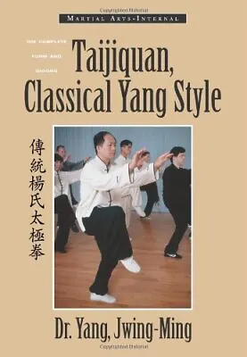 Taijiquan Classical Yang Style: The Complete Form And Qigong (M • £8.66