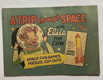 Bordens Elsie The Cow A Trip Through Space Cartoon Comic Book 1950s Unused Fun! • $12