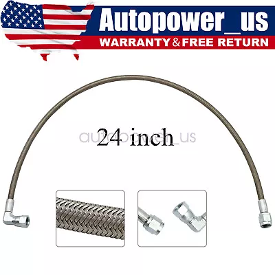 Braided Oil Feed Line 24  AN4 Turbo Stainless Steel 4AN Straight-90 Degree T3T4 • $10.29