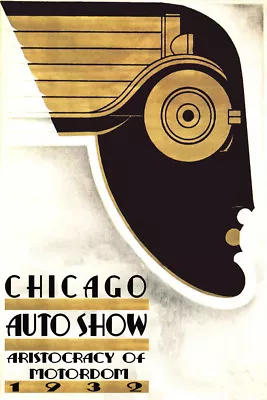 Chicago Illinois Car Show Vintage Deco Fashion 1932 Auto Poster Repro FREE S/H • $17.90