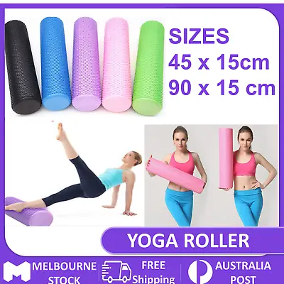 Pilates Foam Roller Long Physio Yoga Fitness GYM Exercise Training 45/90CM EVA • $31.87