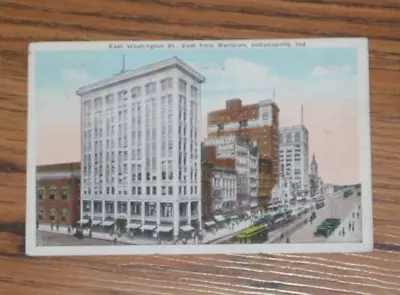 Vintage Postcard: East Washington St. East From Meridan Indianapolis Indiana • $2.54