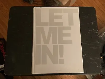 MARIO TESTINO  LET ME IN!  Hard Cover/ No Dust Jacket Near Mint • $49.99