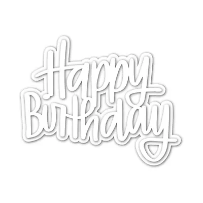 Happy Birthday 3D Metal Cutting Dies Stencils Scrapbooking Card Making Craft DIY • £3.49