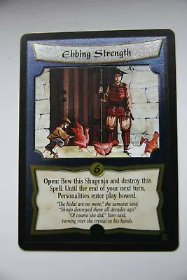 L5R CCG  Dark Allies  FOIL EBBING STRENGTH • £1.50