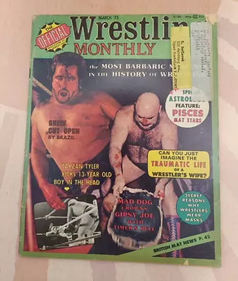 Vintage March 1975 Wrestling Monthly Magazine UFO Sheik Mad Dog Tarzan Taylor • $9.99