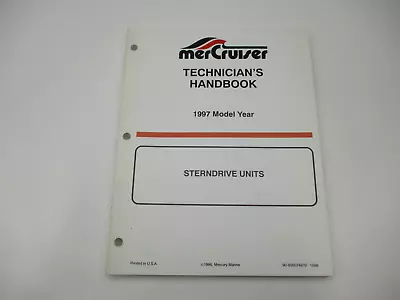 Model Year 1997 Mercruiser Marine Stern Drive Units Technicians Handbook Manual • $17.95