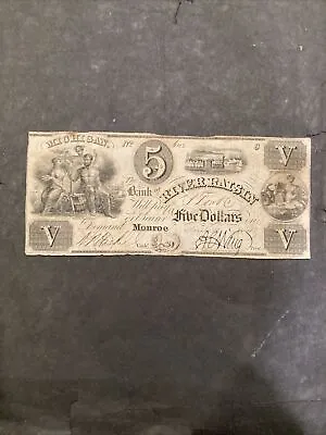 1843 $5 US Obsolete Bank Note Monroe MI  The River Raisin Bank • $200