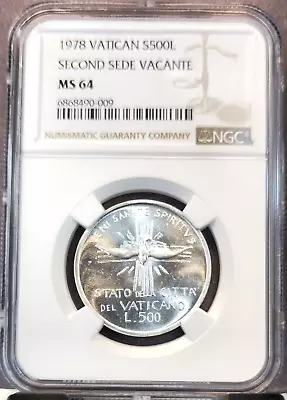 1978 Vatican Silver 500 Lire Second Sede Vacante Ngc Ms 64 Great Looking Bu • $49.95