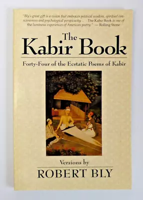 The Kabir Book (Robert Bly) • £10