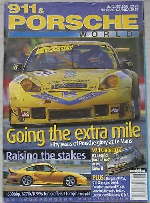 911 & Porsche World Magazine August 2001 Featuring TechArt Le Mans • £5.99