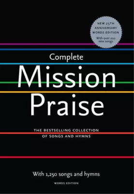 Complete Mission Praise  Used; Good Book • £11.05