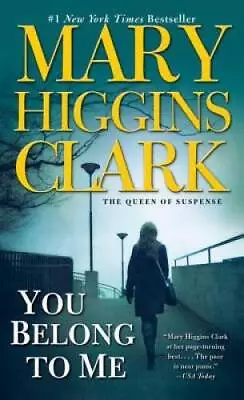 You Belong To Me - Paperback By Clark Mary Higgins - GOOD • $3.72