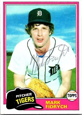 Mark Fidrych Autographed Baseball Card Detroit Tigers 1981 Topps #150 Ballpoint • $19