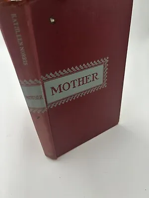 MOTHER By Kathleen Norris - 1946 - Vintage - Literature - Womanhood - Family - • $10.40