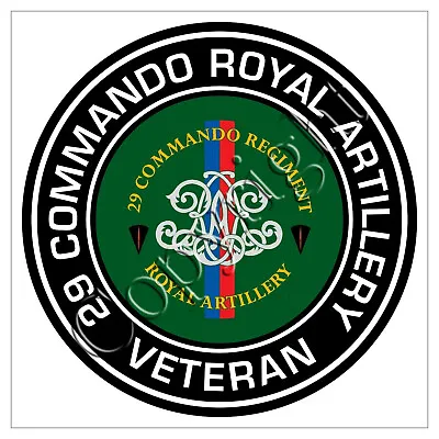 29 Commando Royal Artillery Classic Regimental Veterans Sticker • £2.99