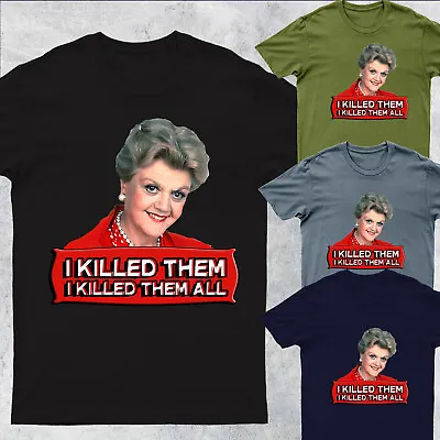 Jessica Fletcher Mens T-shirt I Killed Them All Murder She Wrote Meme #D#P1#PR#V • £9.99