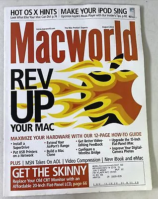 Macworld August 2003 Rev Up You Mac Maximize Your Hardware Skinny IPod Magazine • $13.80