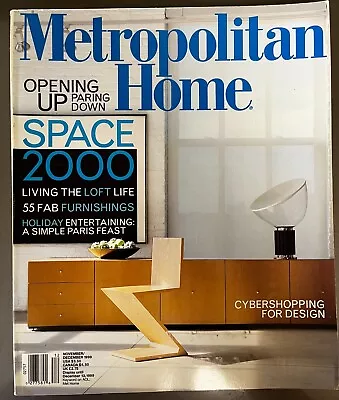 METROPOLITAN HOME Magazine ~ November/December  1999 • $16.98