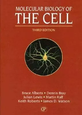 Molecular Biology Of The Cell Third Edition James D. WatsonKeith RobertsMart • $13