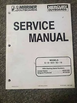 Mercury Mariner 6-15hp Service Manual [90-827242R1] • $15