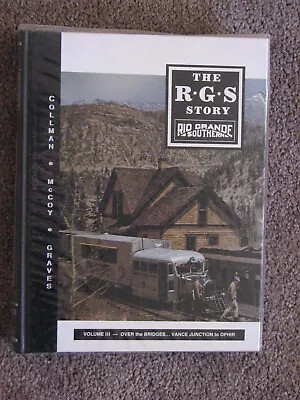 RGS Story Vol. III Vance Junction To Ophir - Collman McCoy Graves 1993 Hardcvr • $194.95