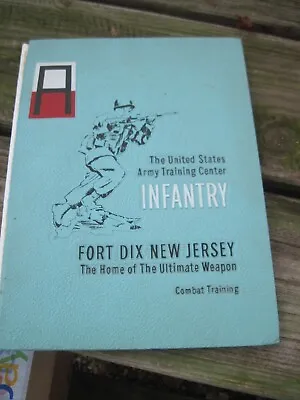 1972 Fort Dix New Jersey Army Infantry Training Yearbook April 9 1971 • $18