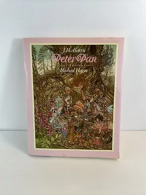 J M Barrie Peter Pan Illustrated By Michael Hague First Edition • $14.70