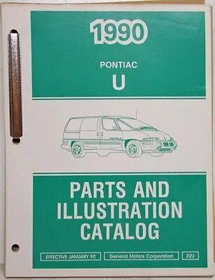 $105.93 • Buy 1990 Pontiac Trans Sport Van Parts And Illustration Catalog