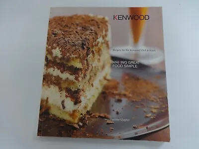 Kenwood Recipes For The Kenwood Chef & Major - 2003 Softback • £5.99