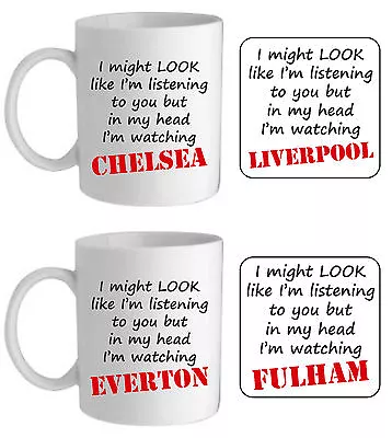 In My Head I'm Watching Personalised Any Football Team Mug Mens Fun Gift For Him • £10.95