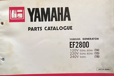 Yamaha Genuine-parts Book  EF2800 GENERATOR . 1981 • $19.43