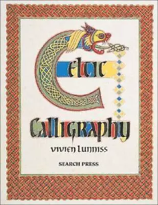 Celtic Calligraphy - Paperback By Lunniss Vivien - ACCEPTABLE • $4.39