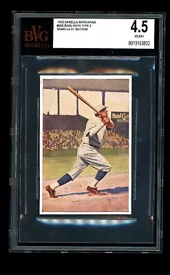 1932 Sanella Margarine Type 2 Babe Ruth New York Yankees HOF BVG 4.5 • $1599.99