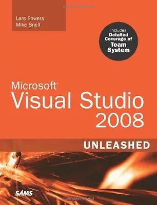 Microsoft Visual Studio 2008 Unleashed Very Good Condition Powers LarsSnell • $4.80