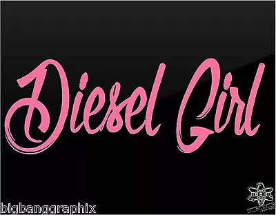 Diesel Girl Vinyl Decal Sticker Script Fits Power Stroke Duramax  Truck Window  • $17.06