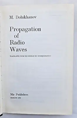 Propagation Of Radio Waves By M. Dolukhanov Mir Publishers 1971 Hardcover • $86