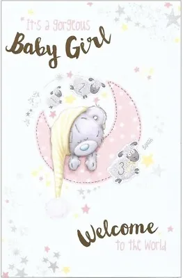 Me To You Bear New Baby Girl Baby Card / White / 5x8 Inch / Hand Finished • £4.29