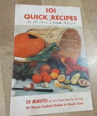 1955 Look Magazine 101 Quick Recipes Western Electric Book Service (b)  • $3.75