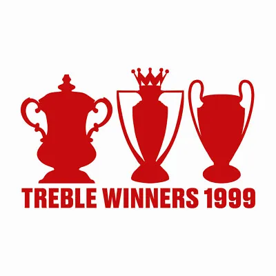 Manchester United Treble Winners 1999 Car Bumper Window Vinyl Decal Sticker • £2.50