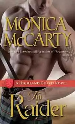 The Raider (Highland Guard) - Paperback By McCarty Monica - Acceptable • $4.19